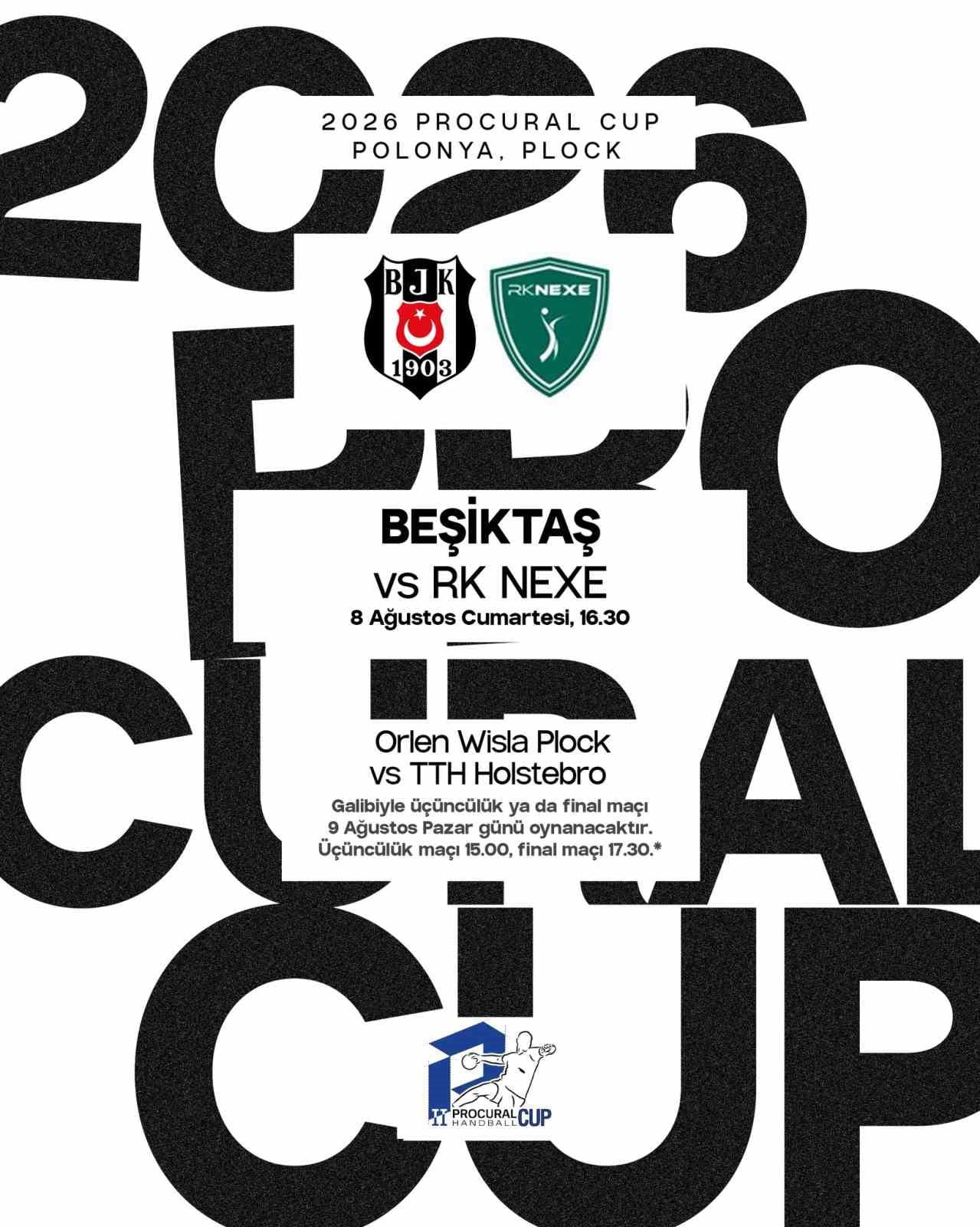 BEŞİKTAŞ HENTBOL TAKIMI, 8-9 AĞUSTOS TARİHLERİ ARASINDA POLONYA’NIN POLCK ŞEHRİNDE DÜZENLENEN 2026...
