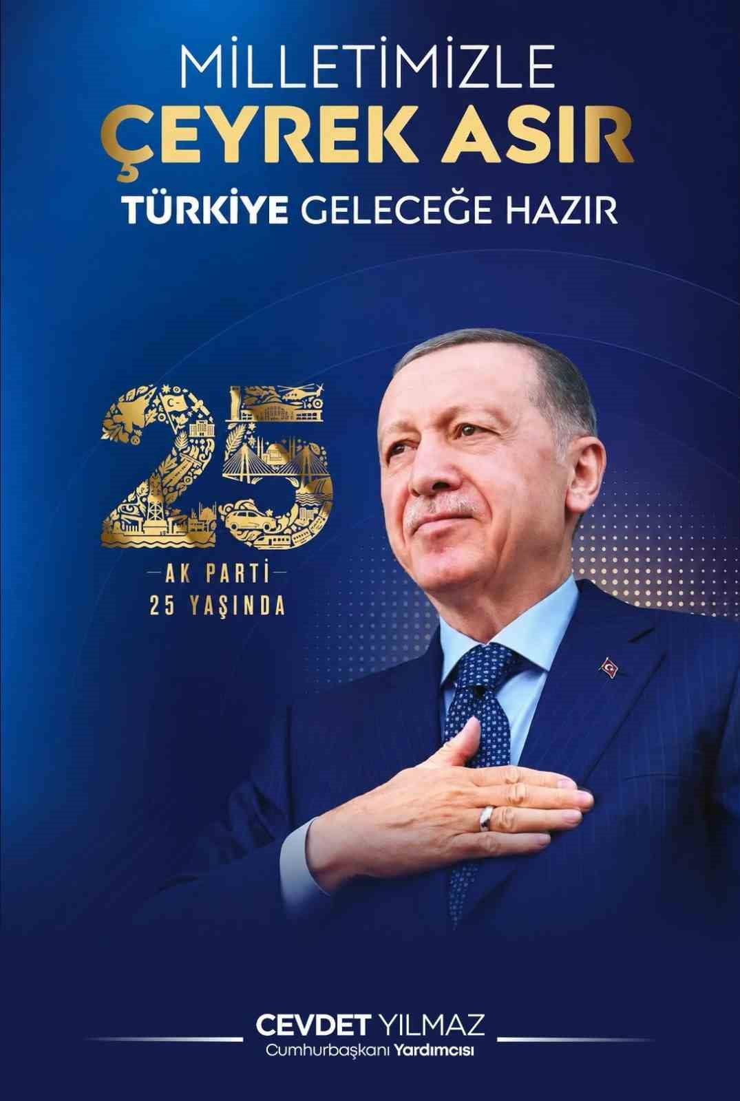 CUMHURBAŞKANI YARDIMCISI YILMAZ, AK PARTİ’NİN 25’İNCİ KURULUŞ YIL DÖNÜMÜNE İLİŞKİN SOSYAL MEDYA...