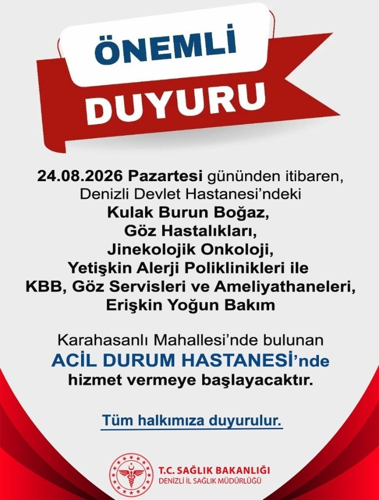 DENİZLİ DEVLET HASTANESİ BÜNYESİNDE HİZMET VEREN KBB, GÖZ, JİNEKOLOJİK ONKOLOJİ VE YETİŞKİN ALERJİ...