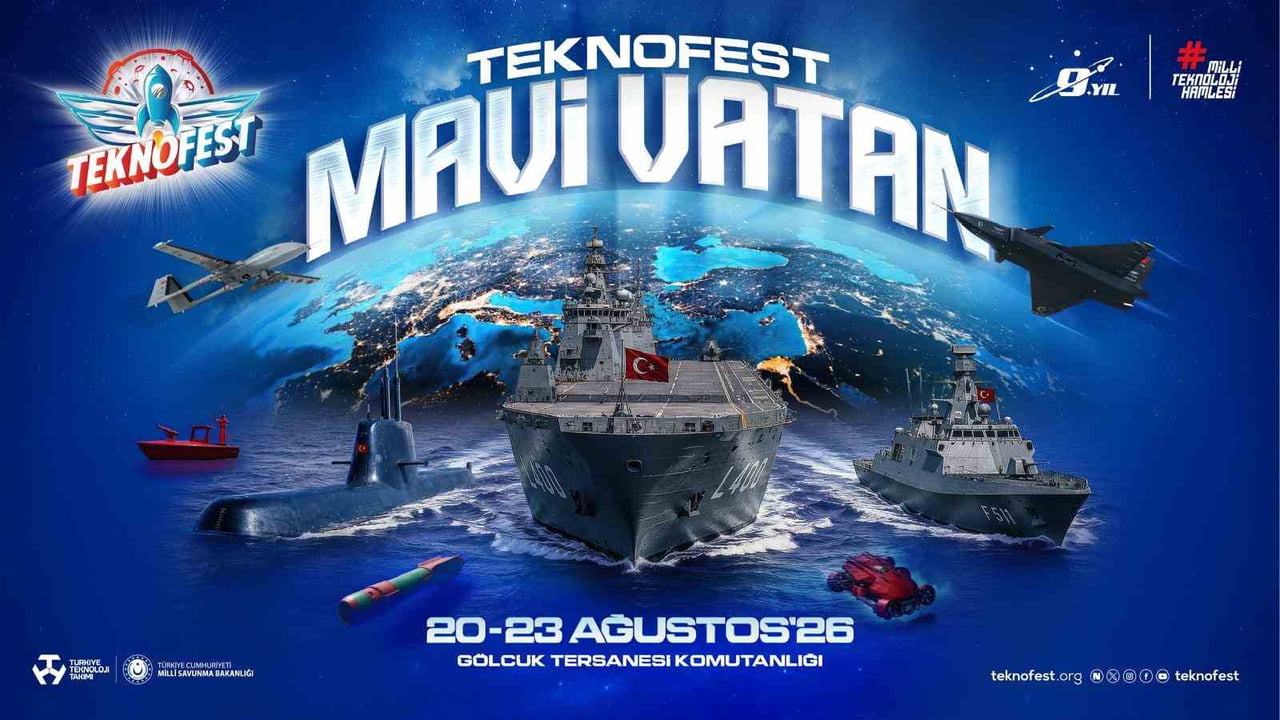 DÜNYANIN EN BÜYÜK DENİZCİLİK, HAVACILIK, UZAY VE TEKNOLOJİ FESTİVALİ TEKNOFEST MAVİ VATAN, 20-23...