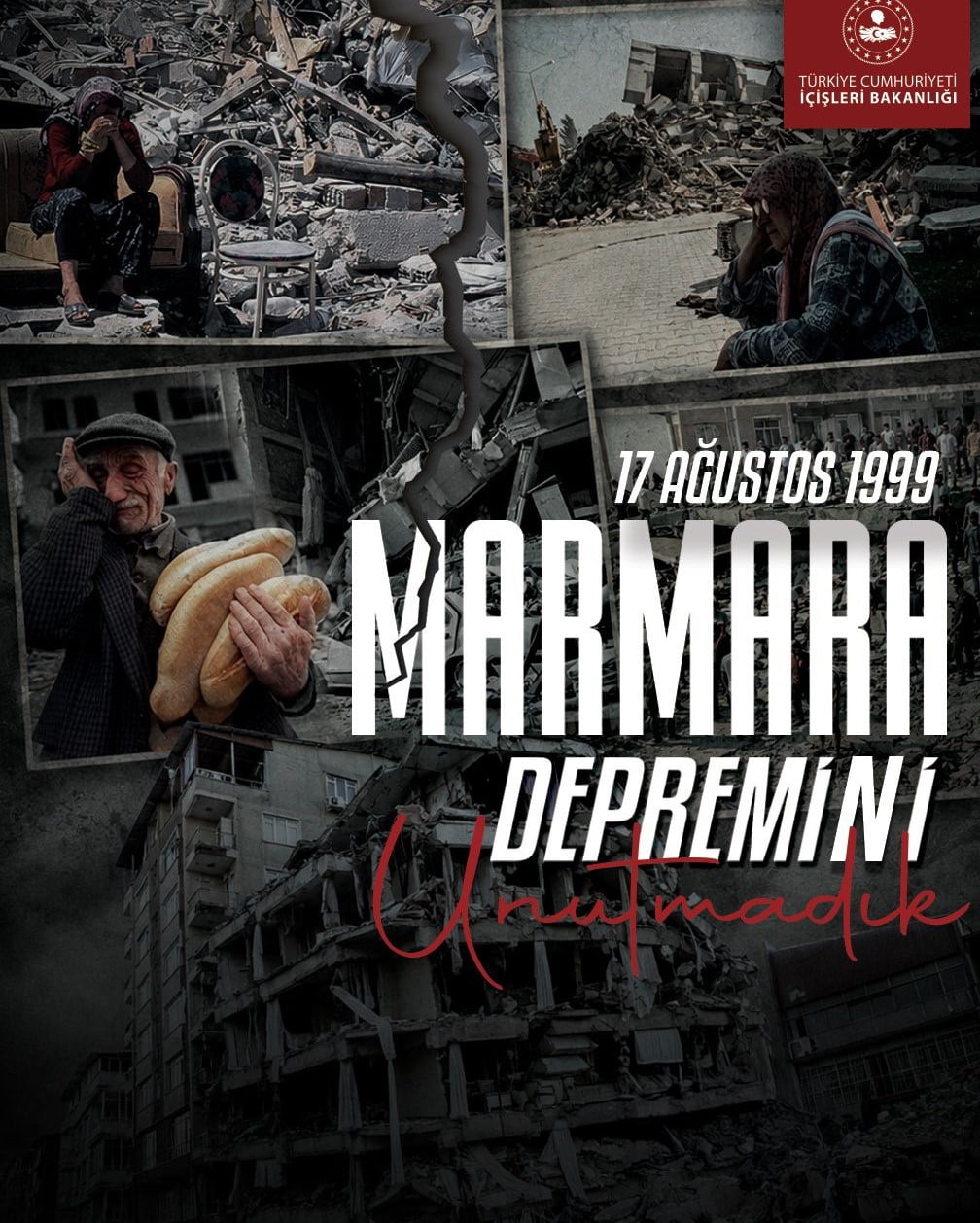 İÇİŞLERİ BAKANLIĞI TARAFINDAN 17 AĞUSTOS MARMARA DEPREMİ’Nİ ANMA PAYLAŞIMI YAPILDI.