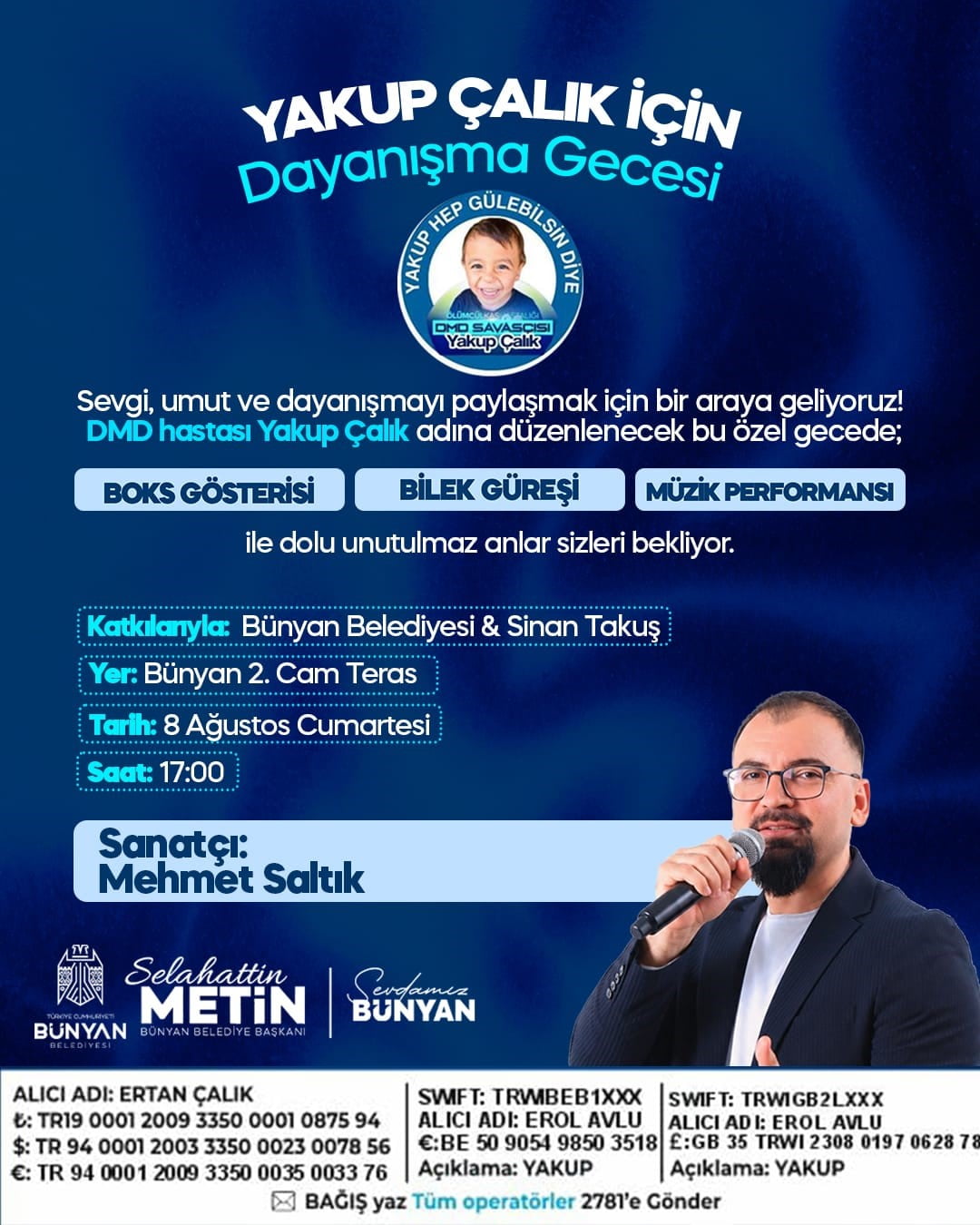 KAYSERİ'NİN BÜNYAN İLÇESİNDE DMD HASTASI YAKUP ÇALIK'IN TEDAVİ SÜRECİNE KATKI SAĞLAMAK AMACIYLA...