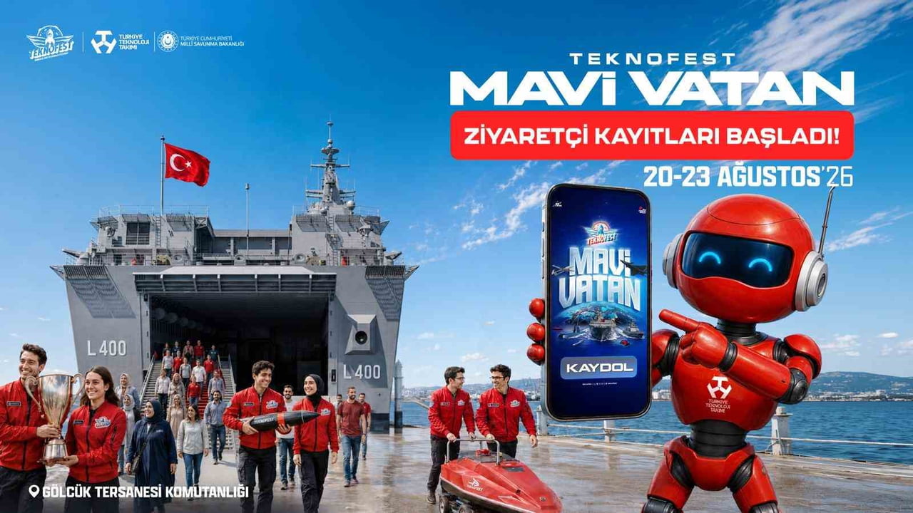 MİLLİ TEKNOLOJİ HAMLESİ VİZYONUNUN DENİZLERDEKİ YANSIMASI, "MAVİ VATAN" TEMASIYLA TEKNOFEST 2026...