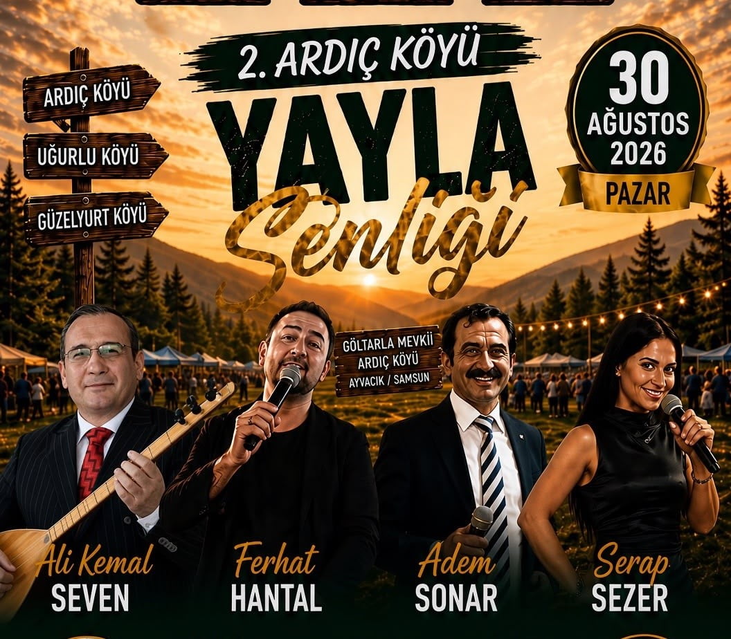 SAMSUN’UN AYVACIK İLÇESİNDE ARDIÇ KÖYÜ YAYLA ŞENLİĞİ, 12 YIL ARADAN SONRA İKİNCİ KEZ...