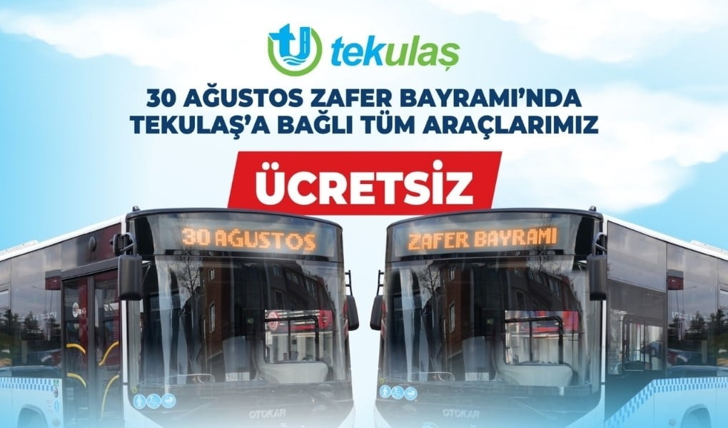 TEKİRDAĞ BÜYÜKŞEHİR BELEDİYESİ, 30 AĞUSTOS ZAFER BAYRAMI KAPSAMINDA VATANDAŞLARA ÜCRETSİZ ULAŞIM...