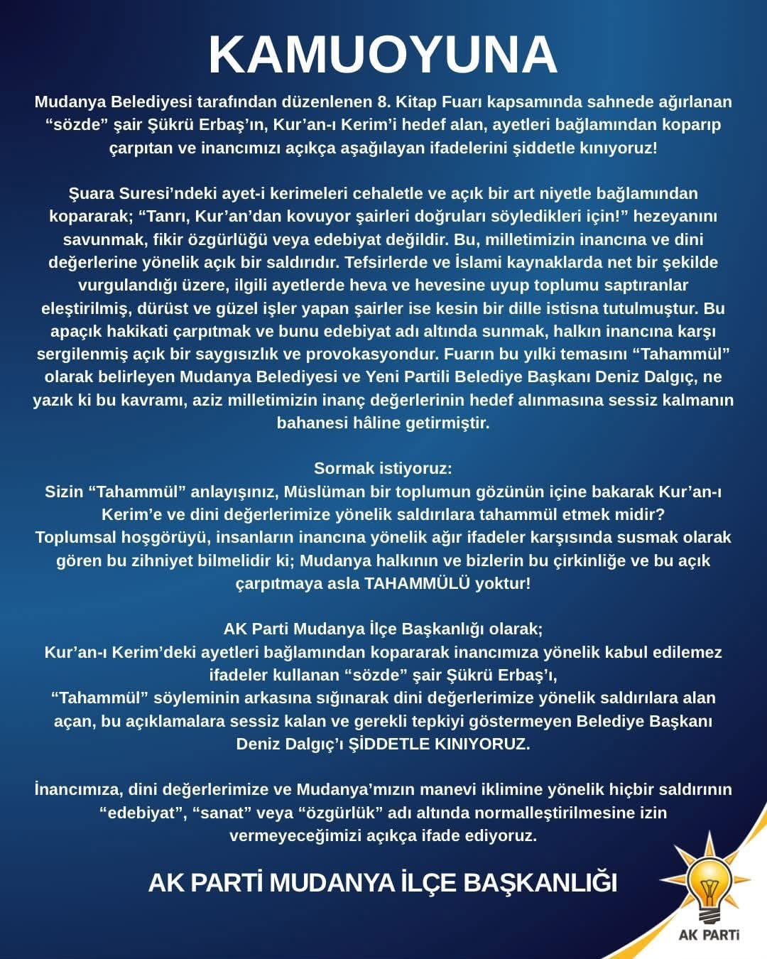 AK PARTİ MUDANYA İLÇE BAŞKANLIĞI, YAYIMLADIĞI YAZILI AÇIKLAMAYLA ERBAŞ'IN SÖZLERİNE TEPKİ...