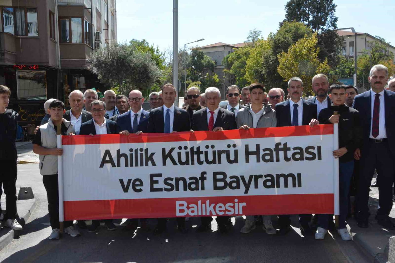 BU YIL 39’UNCUSU DÜZENLENEN AHİLİK HAFTASI, BALIKESİR’DE ÇEŞİTLİ ETKİNLİKLERLE...