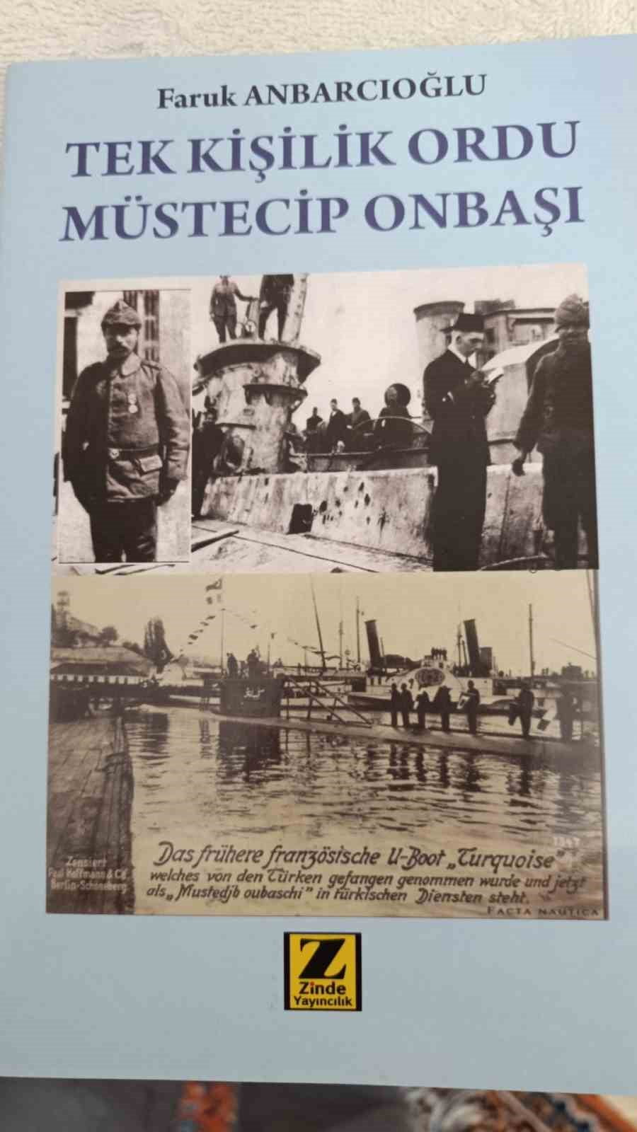 BURSA’DA 1891 YILINDA DÜNYAYA GELEN VE ÇANAKKALE SAVAŞLARI SIRASINDA FRANSIZ TURKUAZ DENİZALTISINI...