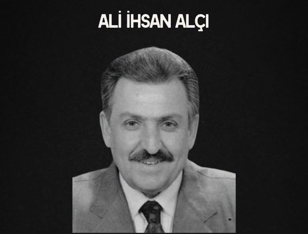 KOCASİNAN İLÇESİNİN KURUCU BELEDİYE BAŞKANI ALİ İHSAN ALÇI HAYATINI KAYBETTİ.