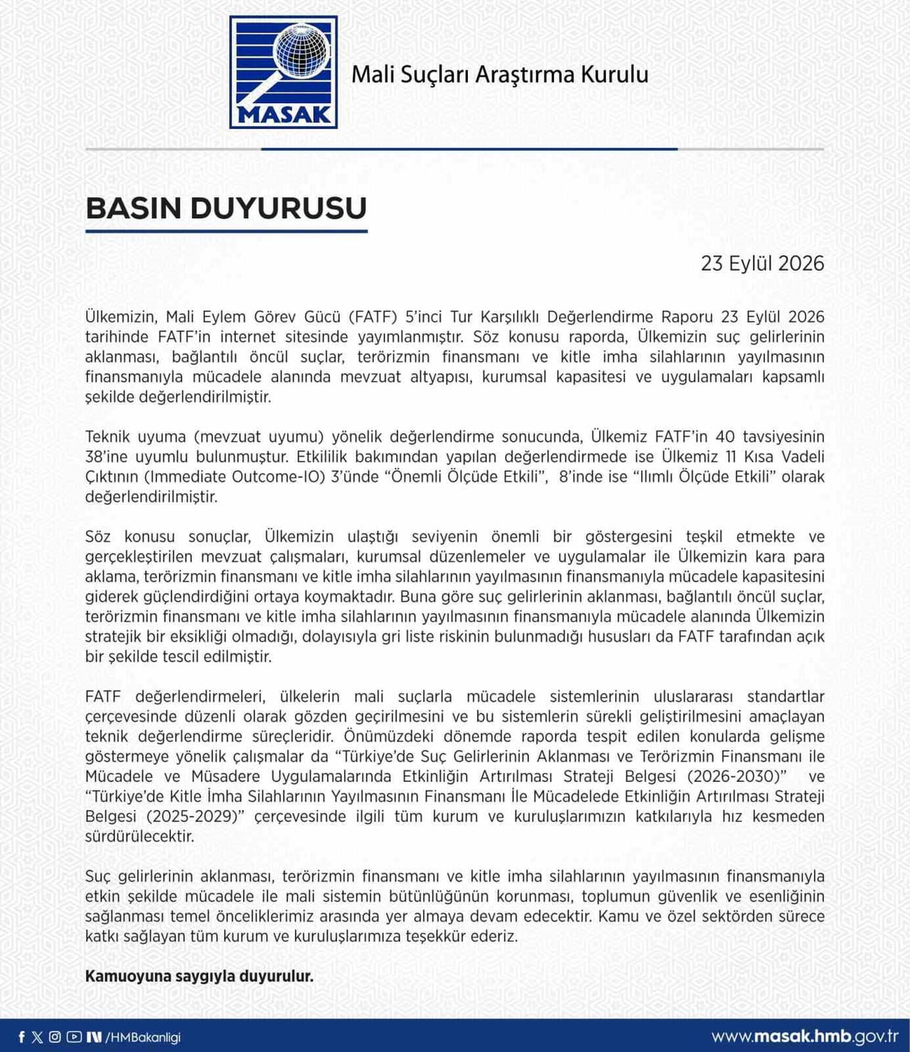 MALİ SUÇLARI ARAŞTIRMA KURULU (MASAK) TARAFINDAN YAPILAN AÇIKLAMADA, "ÜLKEMİZİN SUÇ GELİRLERİNİN...
