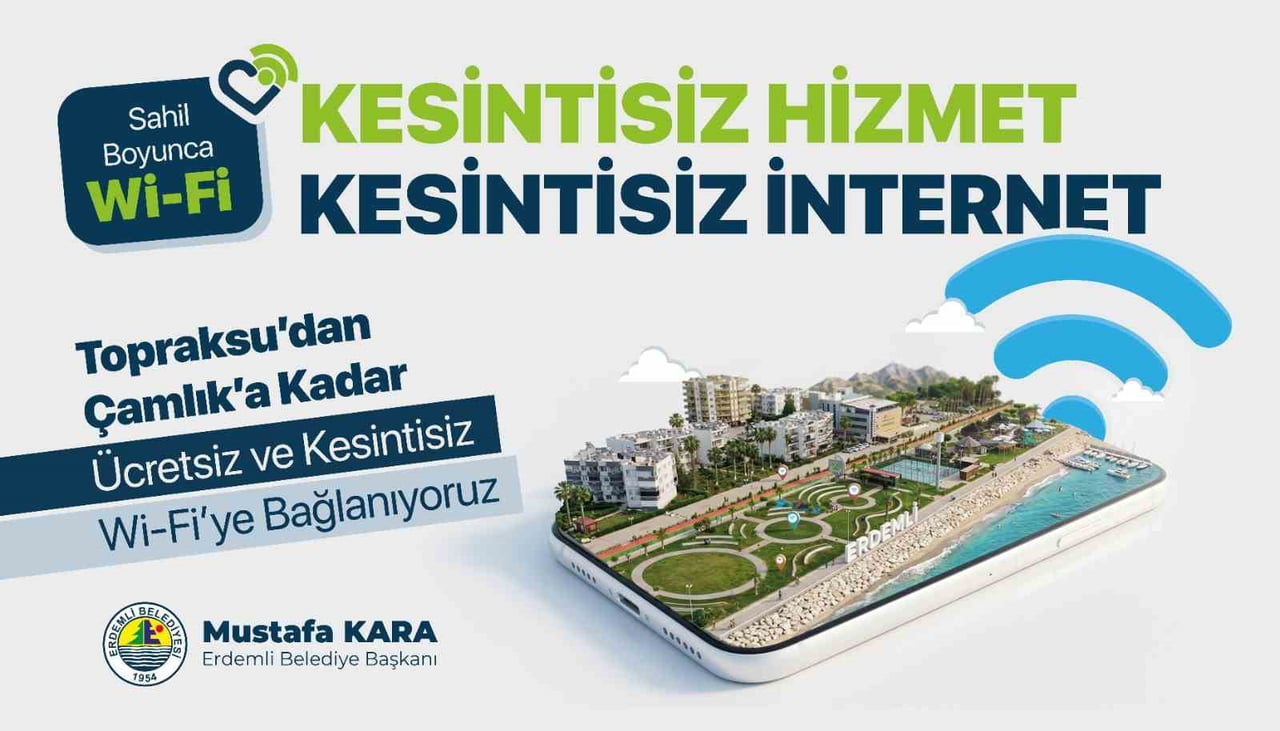 MERSİN’İN ERDEMLİ İLÇESİNDE YAKLAŞIK 7 KİLOMETRELİK SAHİL HATTI, FİBER ALTYAPI VE Wİ-Fİ 7...