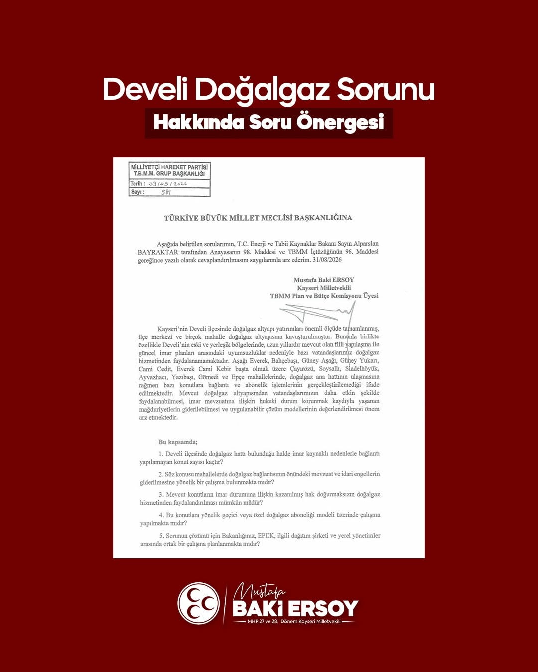 MİLLİYETÇİ HAREKET PARTİSİ (MHP) KAYSERİ MİLLETVEKİLİ BAKİ ERSOY, DEVELİ’DE DOĞALGAZ HATTI...