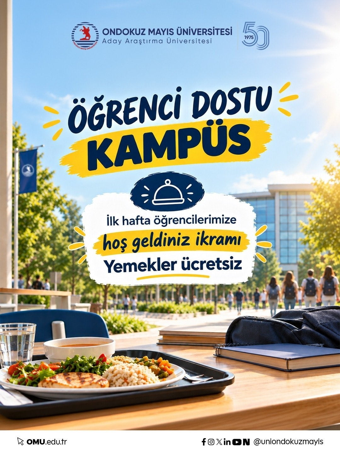 “ÖĞRENCİ DOSTU KAMPÜS” ANLAYIŞIYLA HAYATA GEÇİRİLEN “HOŞ GELDİNİZ İKRAMI” KAPSAMINDA, AKADEMİK...