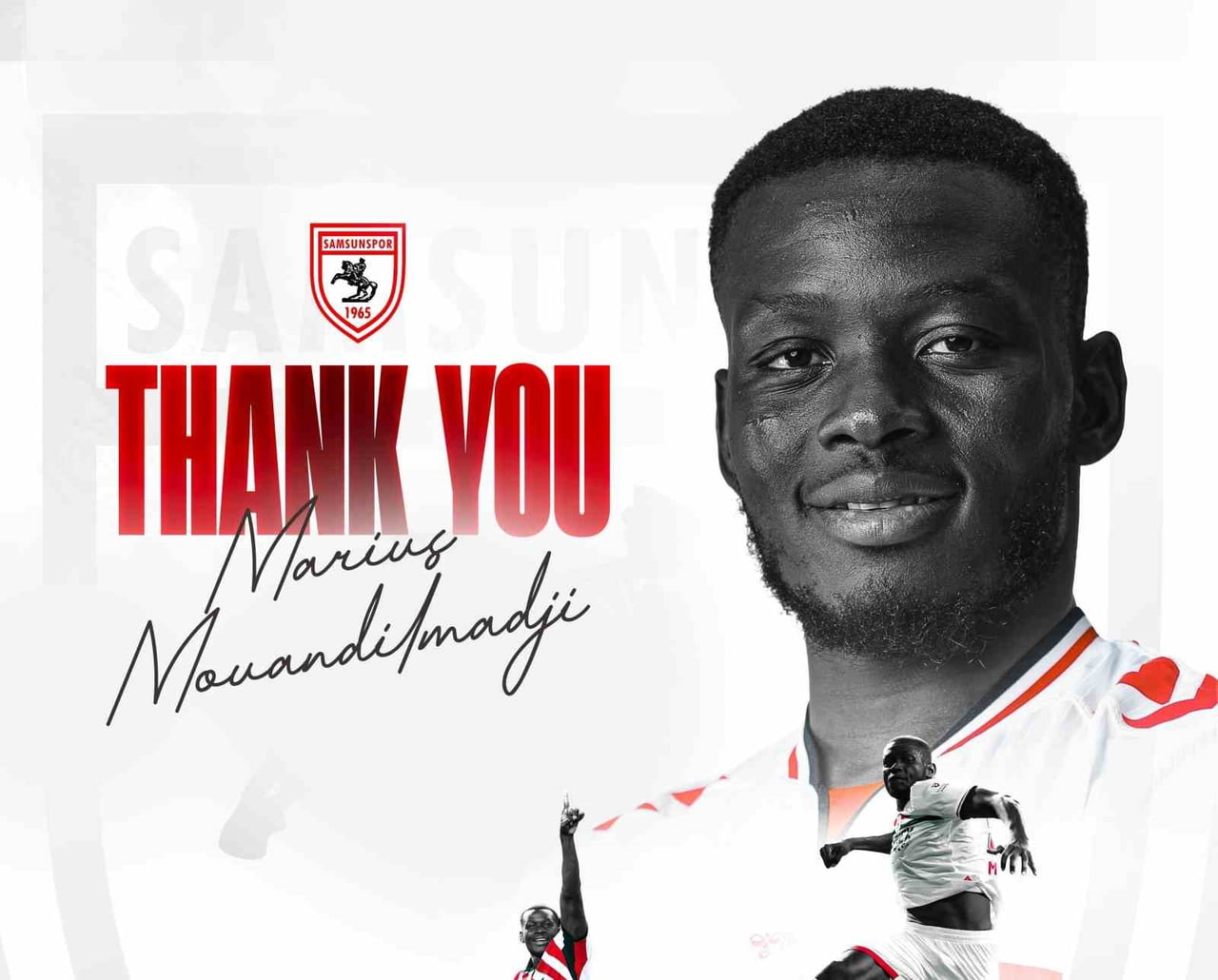 SAMSUNSPOR, TAKIMDAN AYRILAN ÇADLI FUTBOLCU MARİUS MOUANDİLMADJİ’YE TEŞEKKÜR MESAJI...