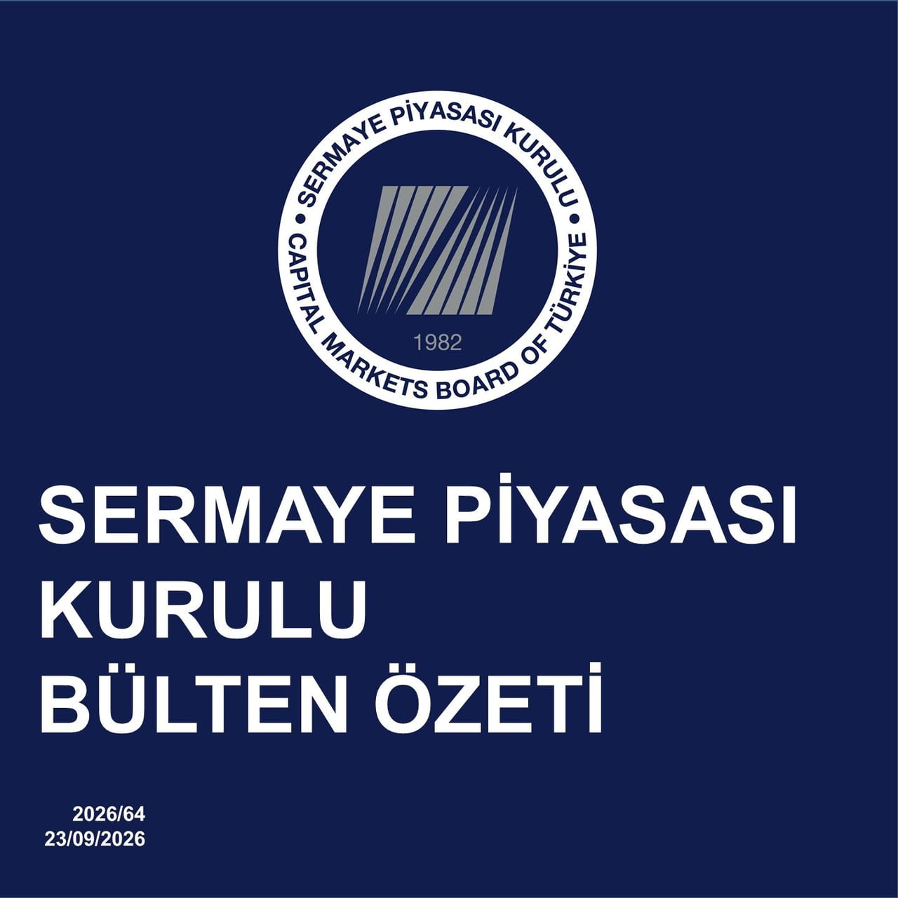 SERMAYE PİYASASI KURULU (SPK), 23 EYLÜL 2026 TARİHLİ BÜLTENİNDE 3 GERÇEK VE 1 TÜZEL KİŞİYE TOPLAM...