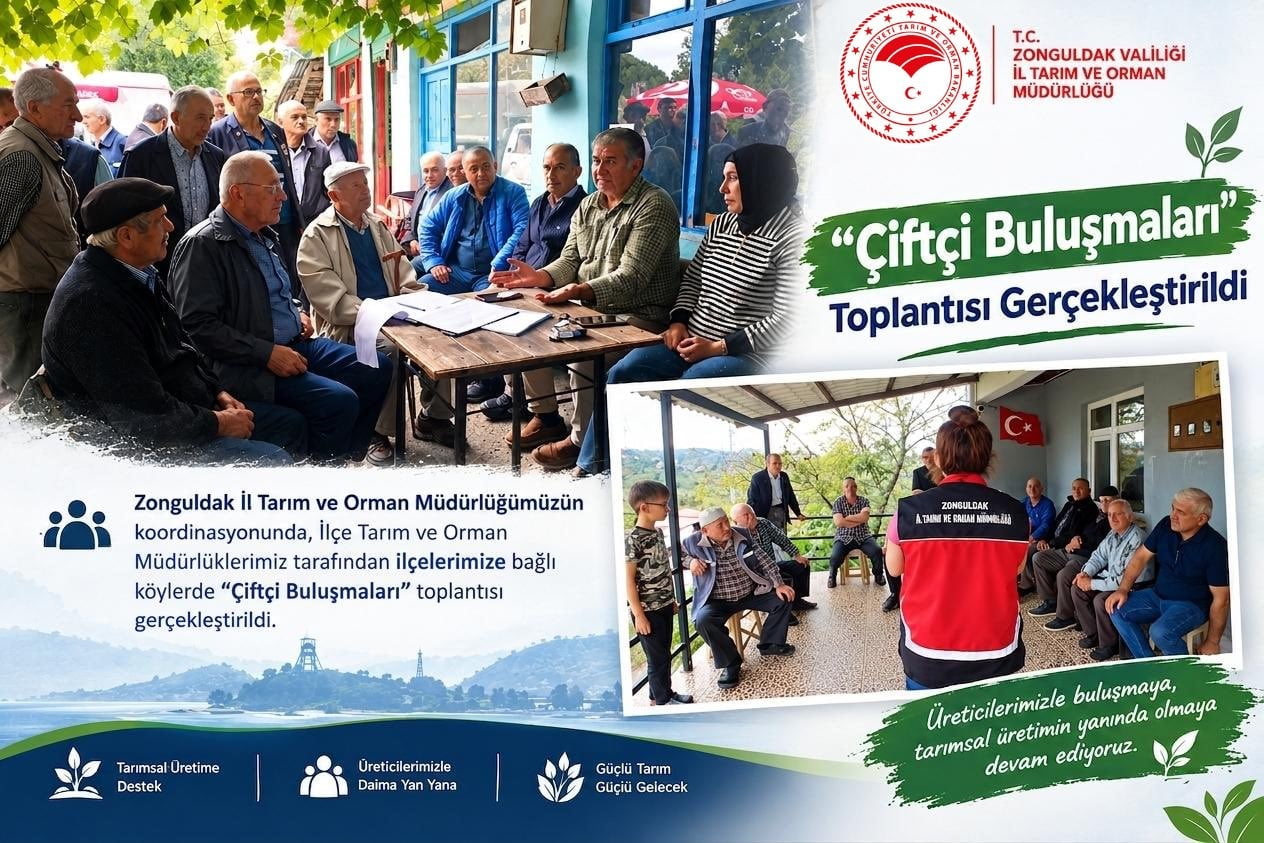 ZONGULDAK’TA DÜZENLENEN "ÇİFTÇİ BULUŞMALARI"NDA ÜRETİCİLERE TARIMSAL DESTEKLEMELER İLE 2027 YILI...