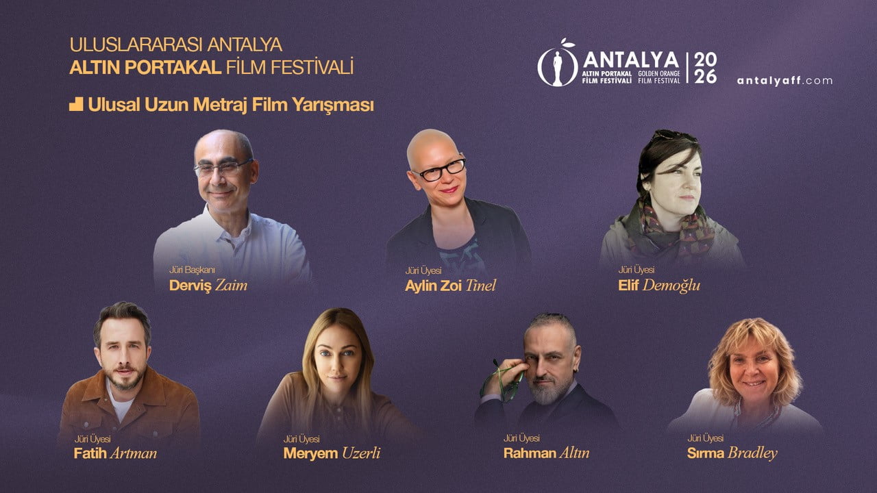 ALTIN PORTAKAL'IN "ULUSAL UZUN METRAJ FİLM YARIŞMASI"NDA JÜRİ ÜYELERİ BELLİ OLDU