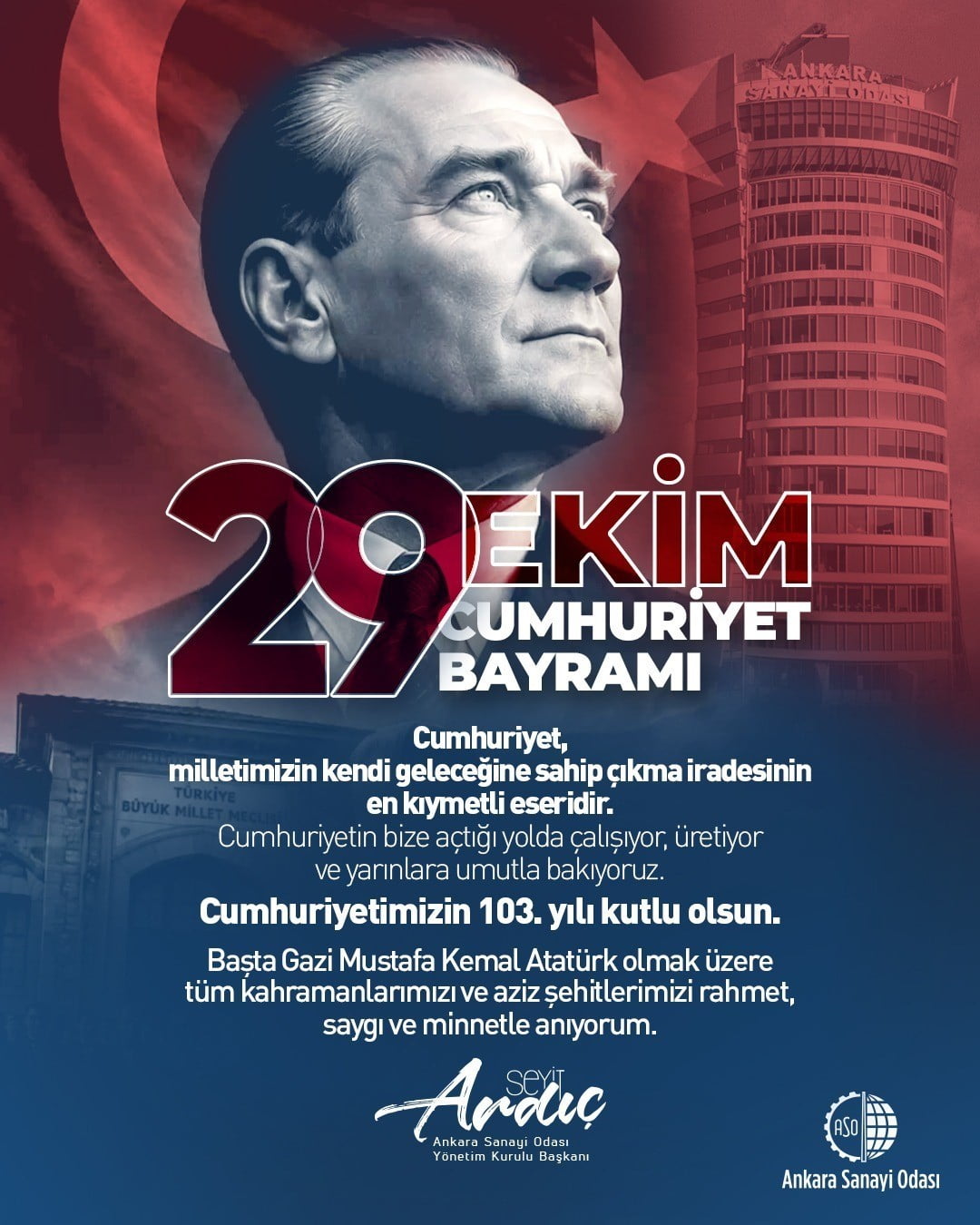ASO BAŞKANI ARDIÇ, 29 EKİM CUMHURİYET BAYRAMI DOLAYISIYLA BİR MESAJ YAYIMLADI