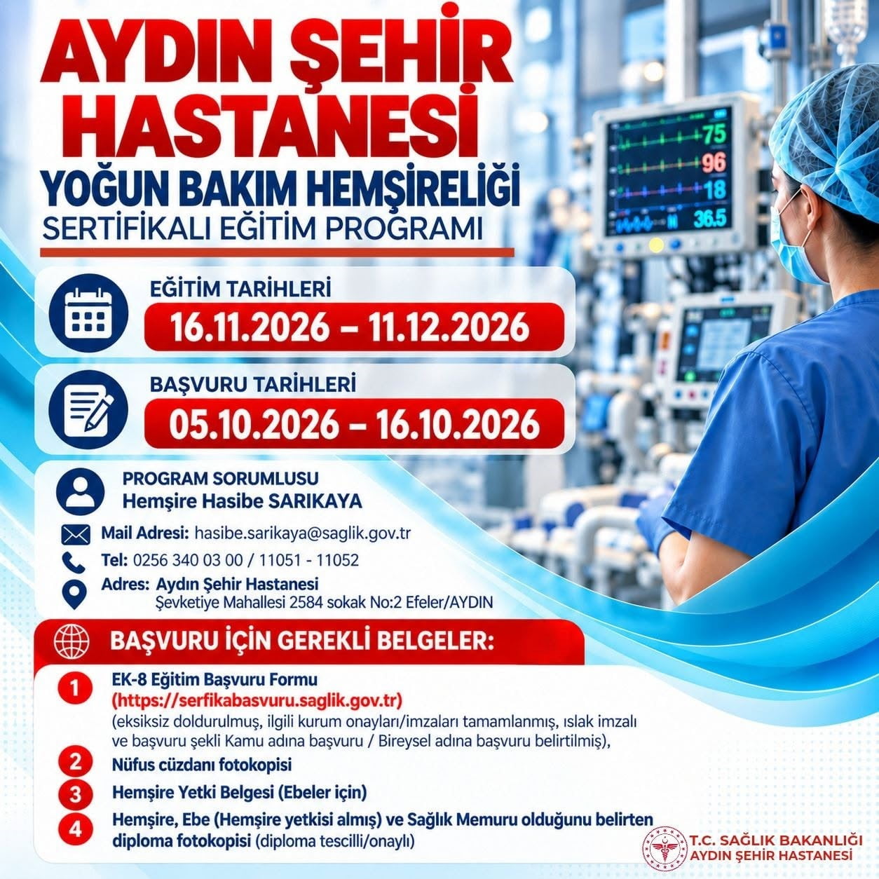 AYDIN ŞEHİR HASTANESİ TARAFINDAN SAĞLIK ÇALIŞANLARININ MESLEKİ BİLGİ VE BECERİLERİNİN...