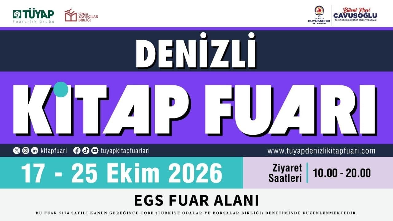 DENİZLİ BÜYÜKŞEHİR BELEDİYESİ’NİN EV SAHİPLİĞİNDE, TÜYAP VE TÜRKİYE YAYINCILAR BİRLİĞİ İŞ...