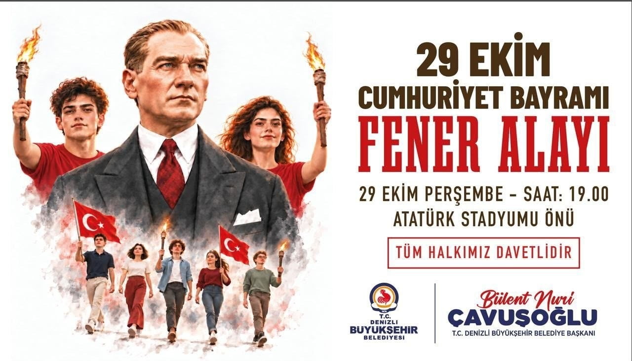 DENİZLİ BÜYÜKŞEHİR BELEDİYESİ, TÜRKİYE CUMHURİYETİ’NİN 103. KURULUŞ YIL DÖNÜMÜNÜ FENER ALAYI VE...