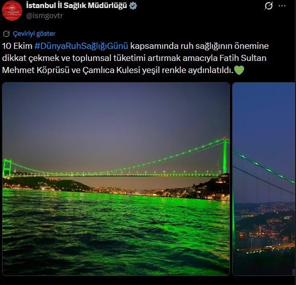 FATİH SULTAN MEHMET KÖPRÜSÜ VE ÇAMLICA KULESİ, 10 EKİM DÜNYA RUH SAĞLIĞI GÜNÜ KAPSAMINDA YEŞİL...