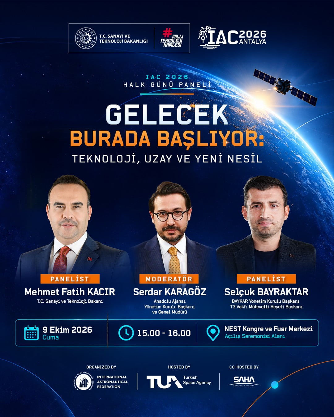SANAYİ VE TEKNOLOJİ BAKANI MEHMET FATİH KACIR, UZAY VE TEKNOLOJİYE İLGİ DUYAN HERKESİ 77....