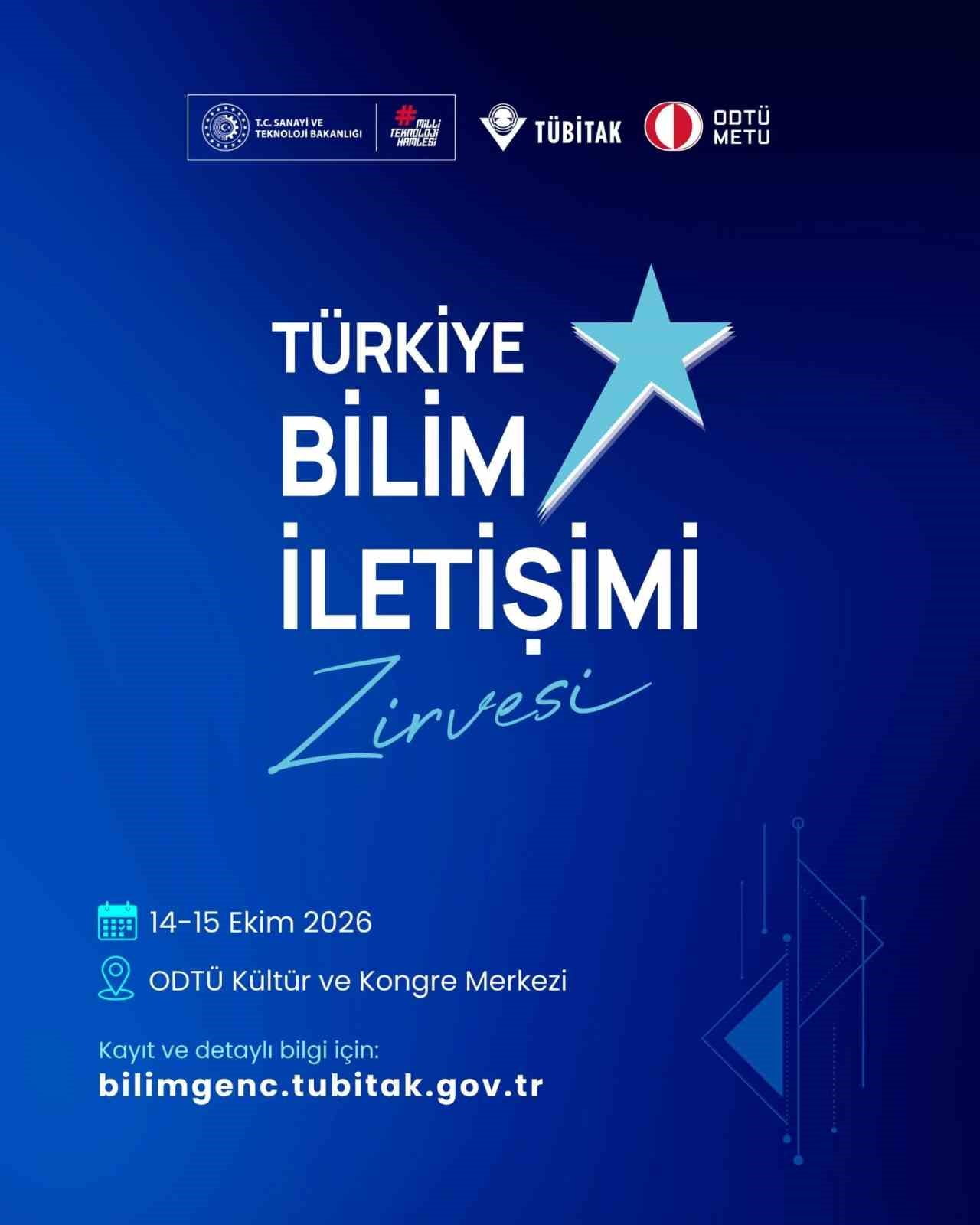 TÜBİTAK YÜRÜTÜCÜLÜĞÜNDE VE ORTA DOĞU TEKNİK ÜNİVERSİTESİ (ODTÜ) EV SAHİPLİĞİNDE ODTÜ KÜLTÜR VE...