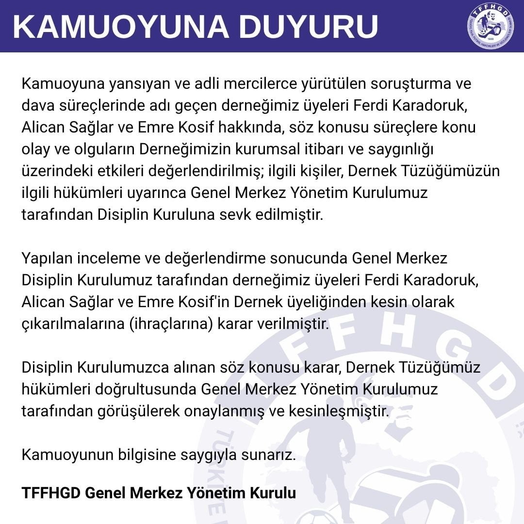 TÜRKİYE FAAL FUTBOL HAKEMLERİ VE GÖZLEMCİLERİ DERNEĞİ (TFFHGD): "DİSİPLİN KURULUMUZ TARAFINDAN...