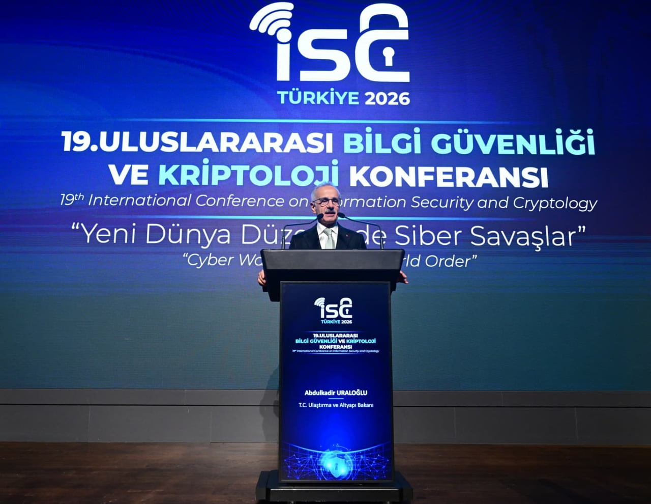 ULAŞTIRMA VE ALTYAPI BAKANI ABDULKADİR URALOĞLU, 19. ULUSLARARASI BİLGİ GÜVENLİĞİ VE KRİPTOLOJİ...